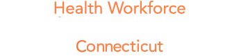 Connecticut Health Workforce Sentinel Network